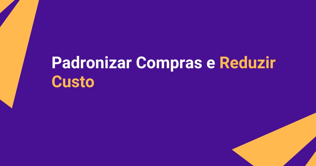 O Que é Requisição de Compra? Guia Completo Para Padronizar Compras e Reduzir Custos